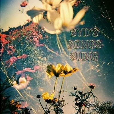 Syd’s Songs Sung