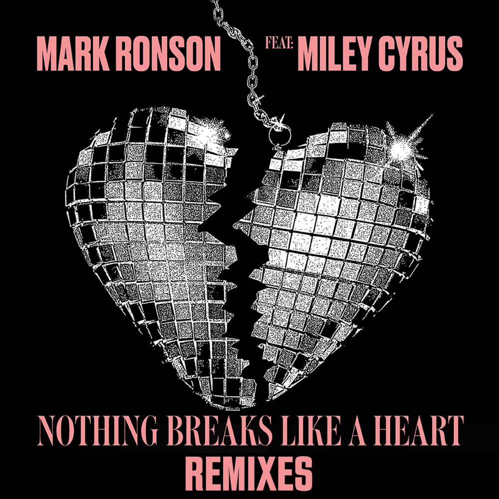 Nothing Breaks Like a Heart (Remixes)