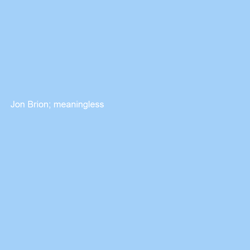 Meaningless