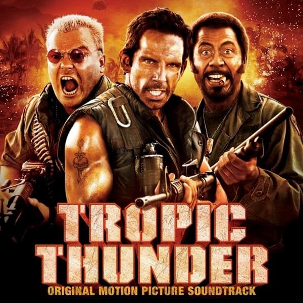 Tropic Thunder (Original Motion Picture Soundtrack)
