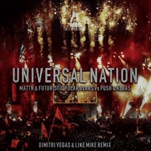 Universal Nation 2017 (Dimitri Vegas & Like Mike vs. Klaas Edits) - EP
