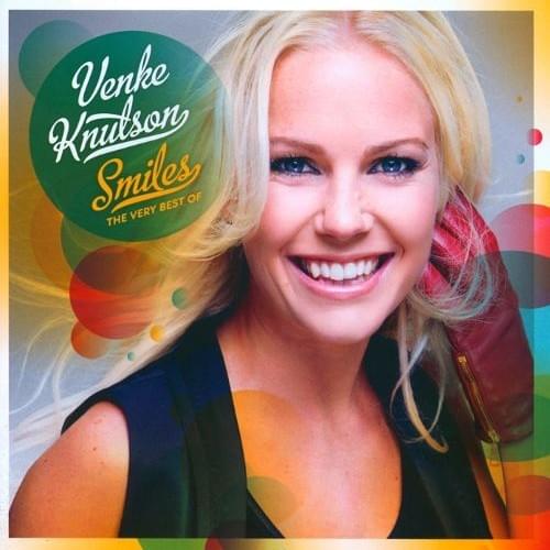 Smiles - The Very Best of Venke Knutson