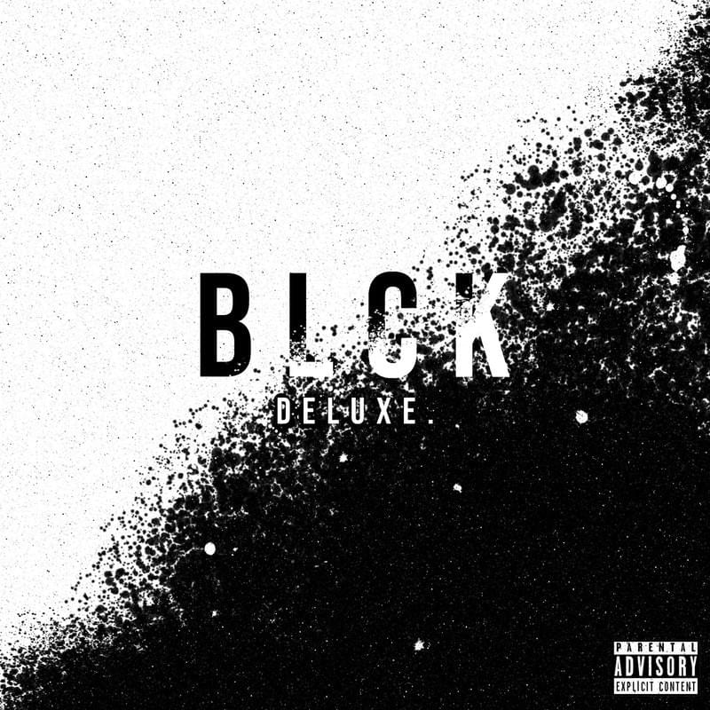 BLCK (Deluxe)