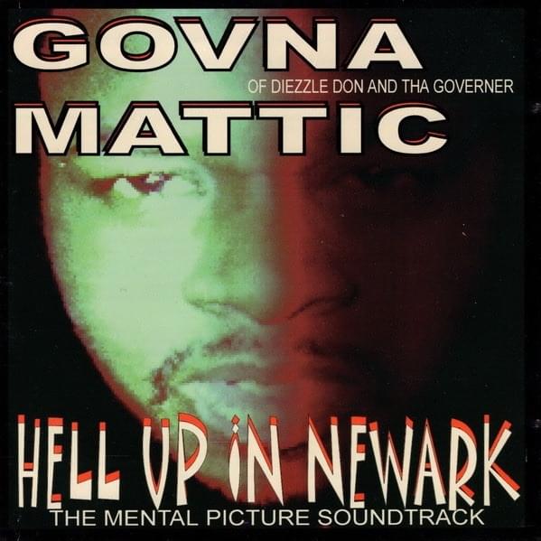 Hell Up In Newark: The Mental Picture Soundtrack