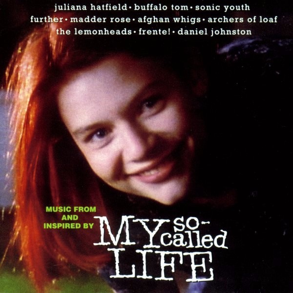 My So-Called Life (Music From the Television Series)