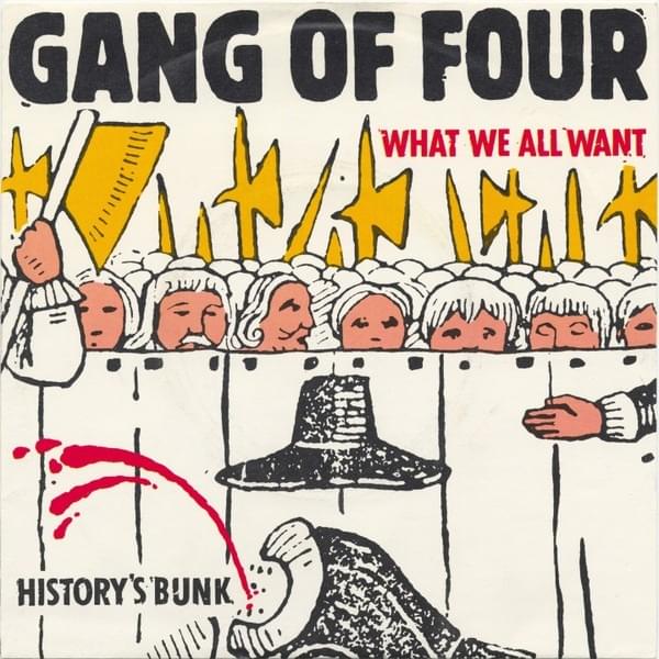 What We All Want / History’s Bunk