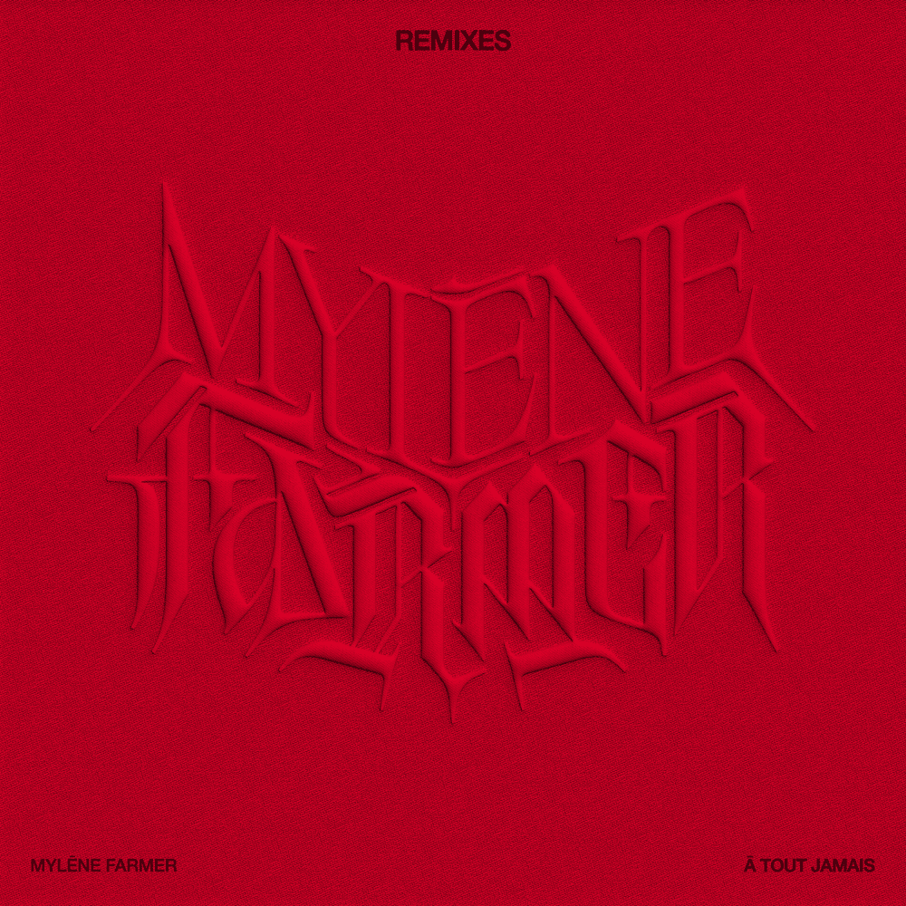 À tout jamais (Remixes)