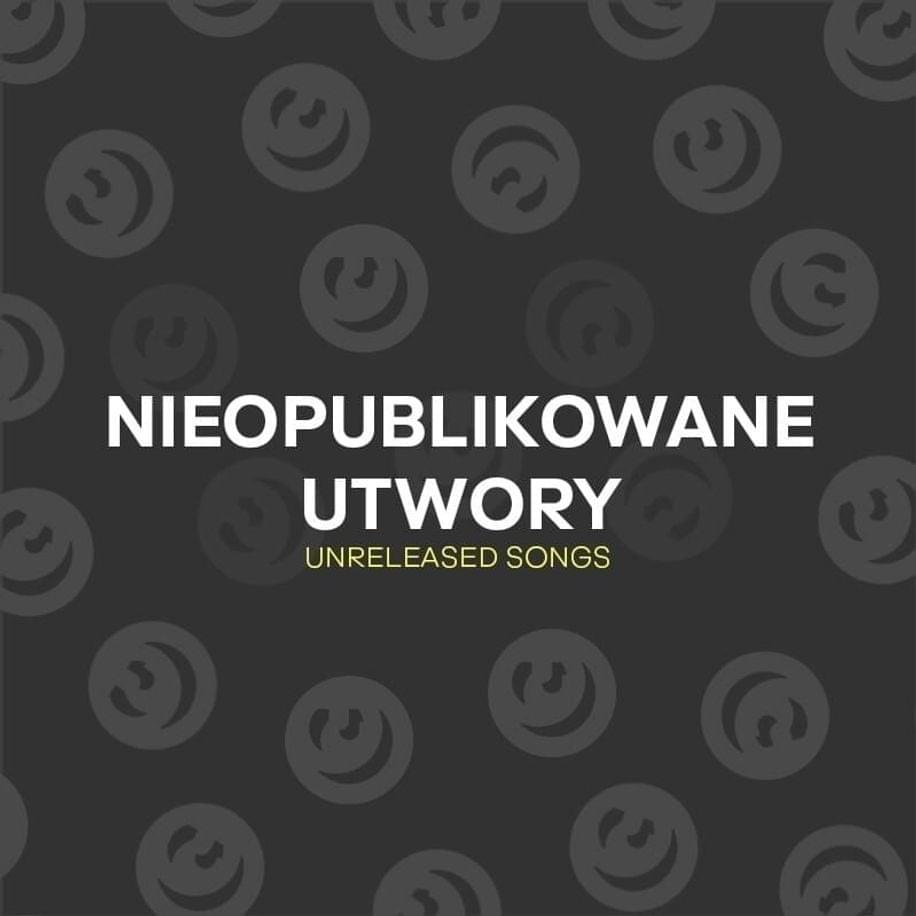 Nieopublikowane Utwory