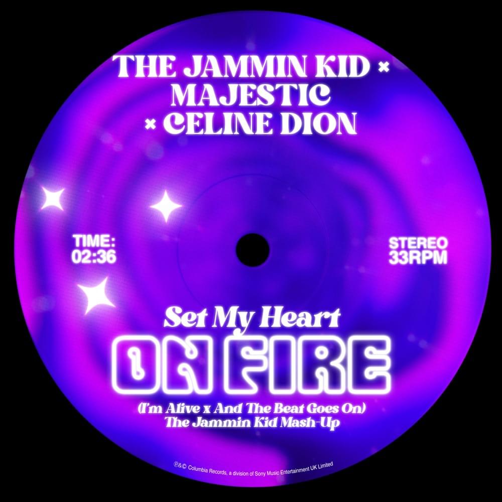 Set My Heart On Fire (I’m Alive x And The Beat Goes On) [The Remixes]