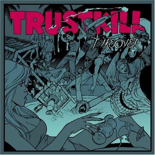 Trustkill: Takeover
