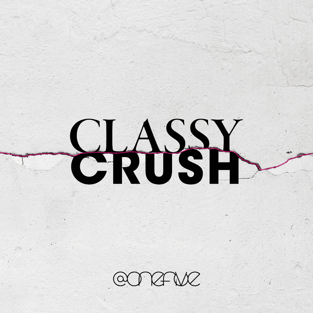 CLASSY CRUSH