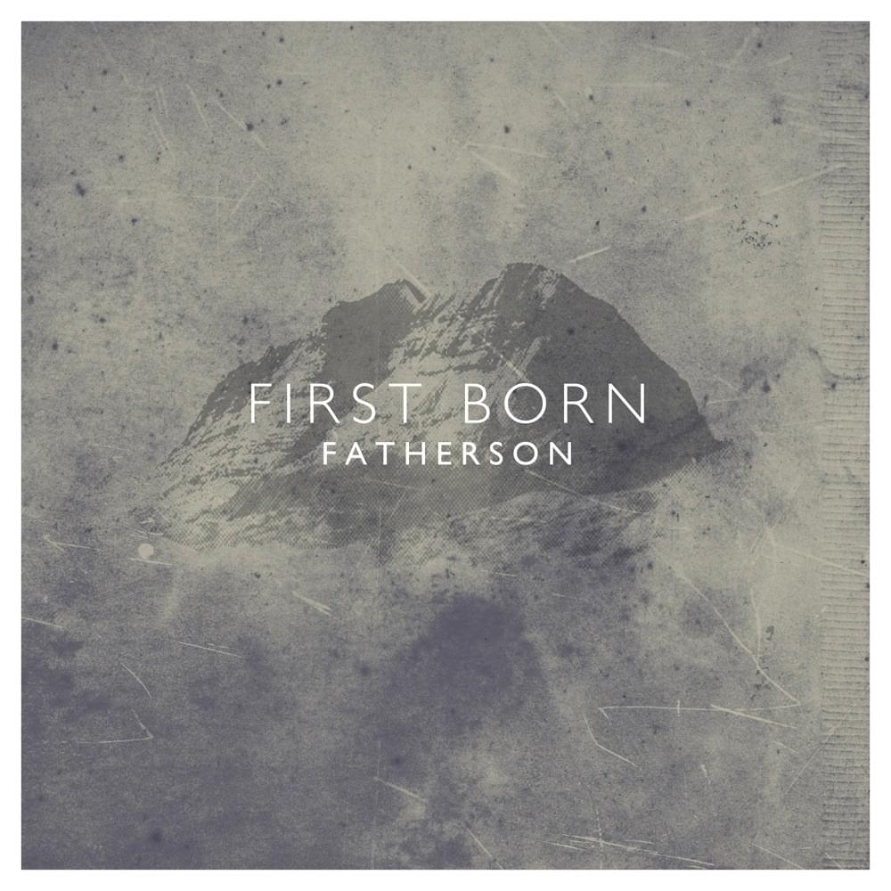First Born - Single