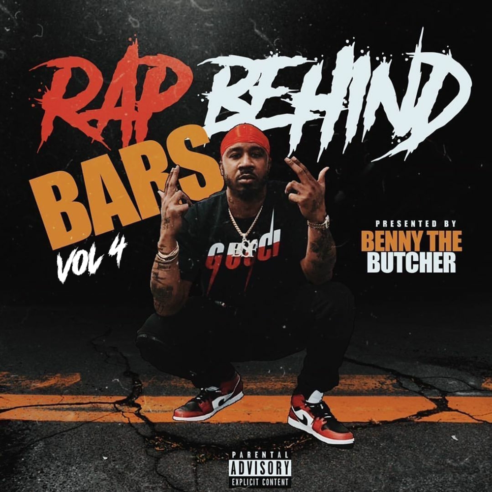 Rap Behind Bars Vol 4 Presented by Benny the Butcher