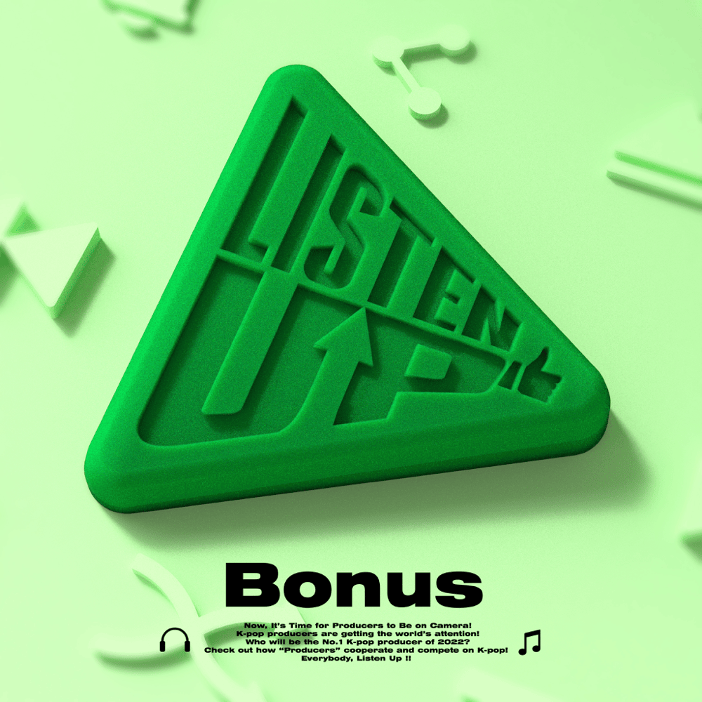 Listen-Up(리슨업) Bonus