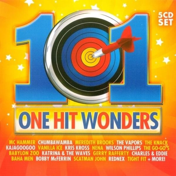 101 One Hit Wonders