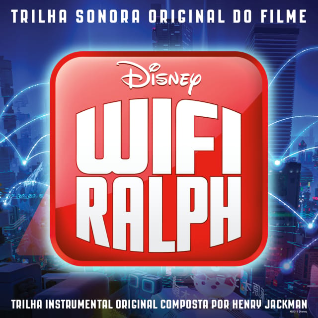 Wifi Ralph (Trilha Sonora Original)