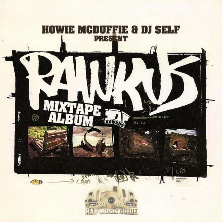Rawkus Mixtape Album