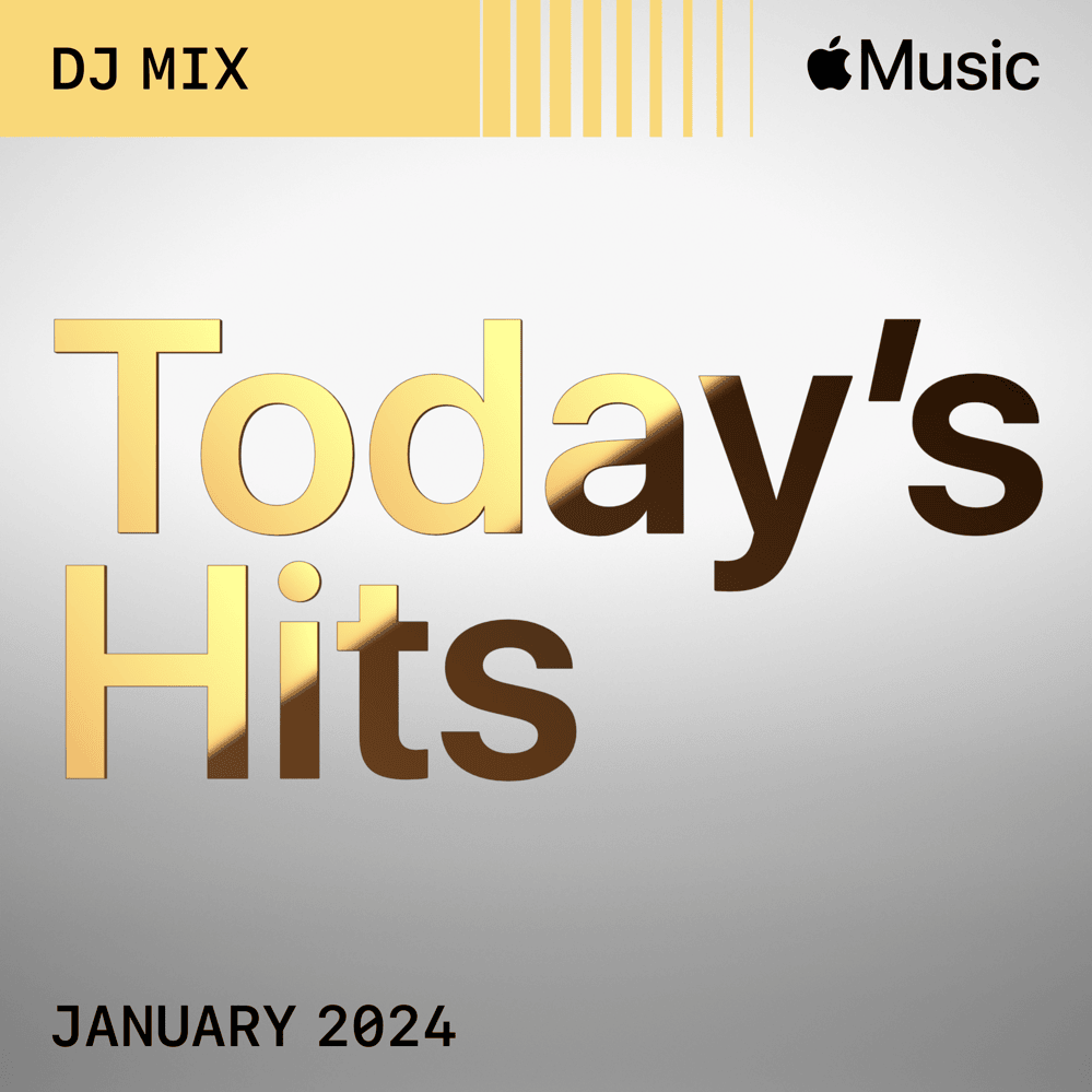 Today’s Hits: January 2024 (DJ Mix)