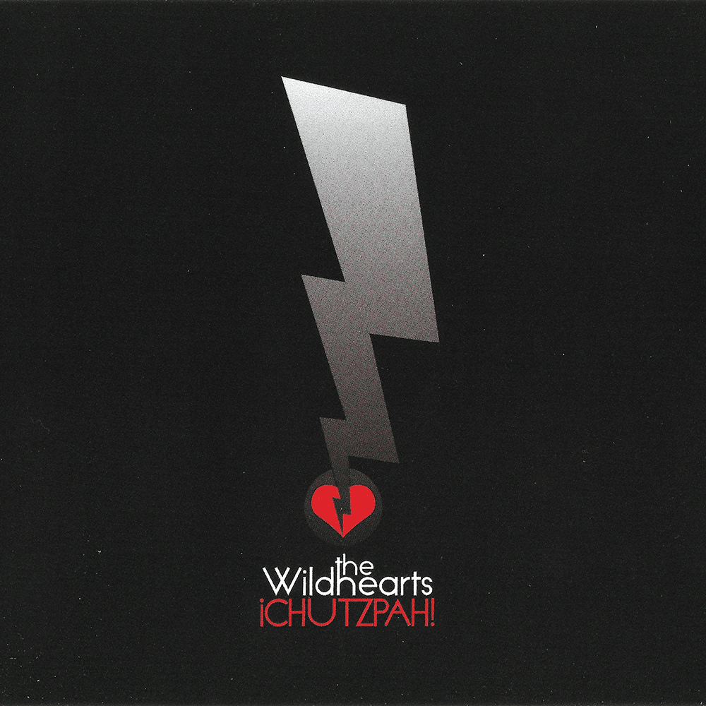 ¡Chutzpah! (10th Anniversary Deluxe Edition)