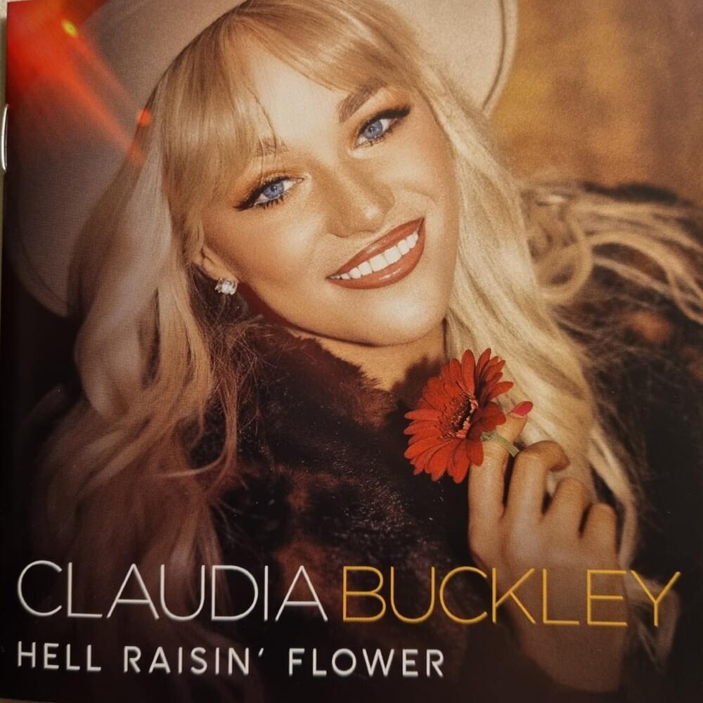 Hell Raisin’ Flower