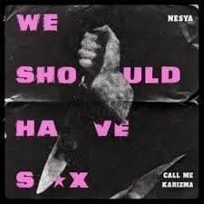 We Should Have Sex - Single