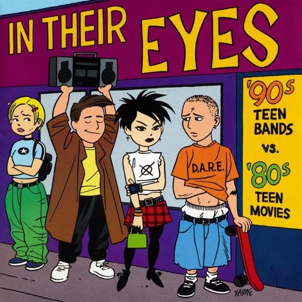 In Their Eyes: ’90s Teen Bands vs. ’80s Teen Movies
