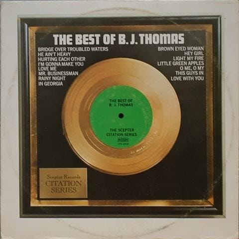 The Best of B.J. Thomas