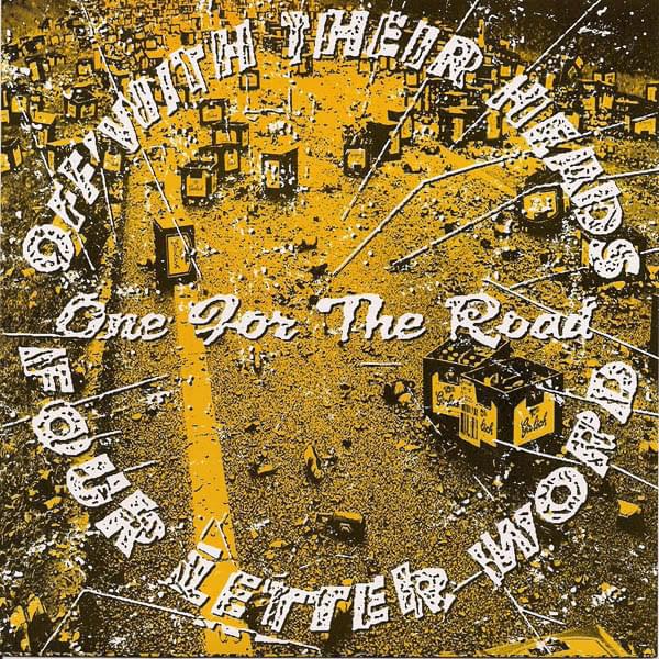 Off With Their Heads / Four Letter Word Split