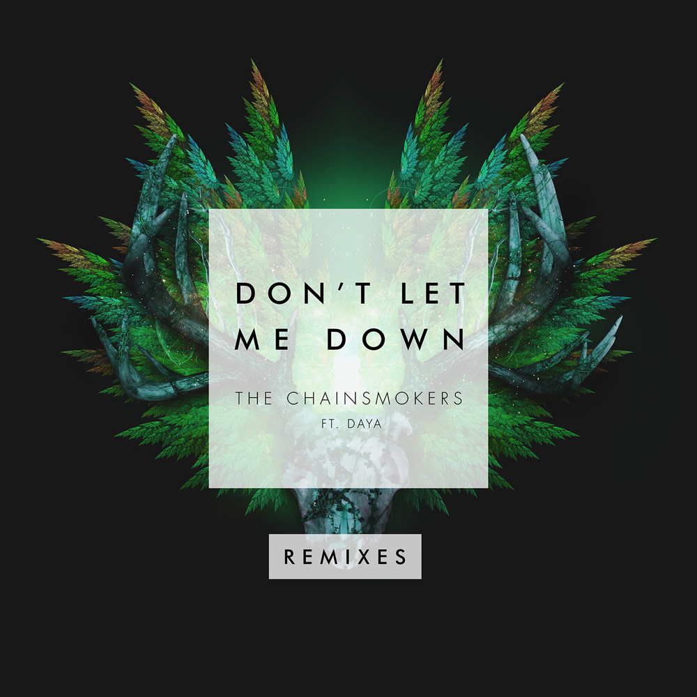 Don’t Let Me Down (Remixes)