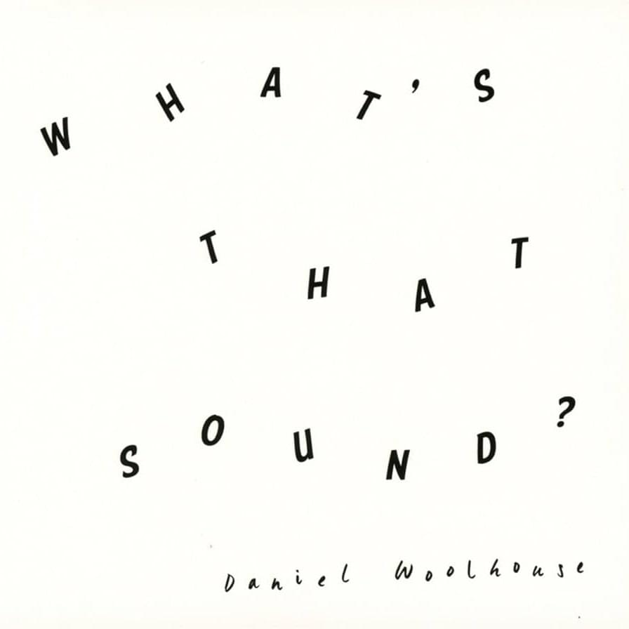 What’s That Sound