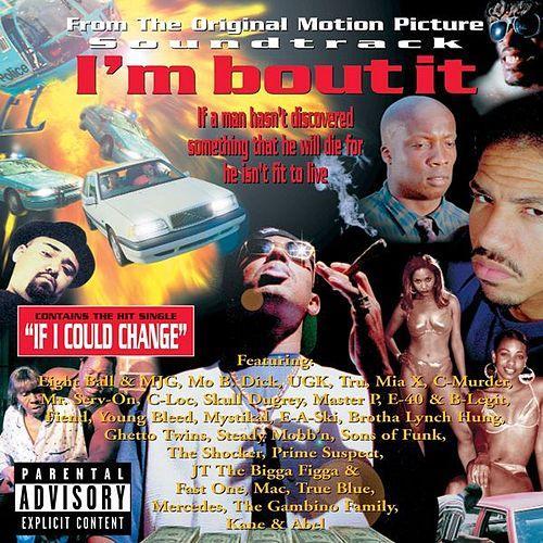 I’m Bout It (Original Motion Picture Soundtrack)