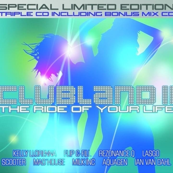 Clubland II - The Ride of Your Life