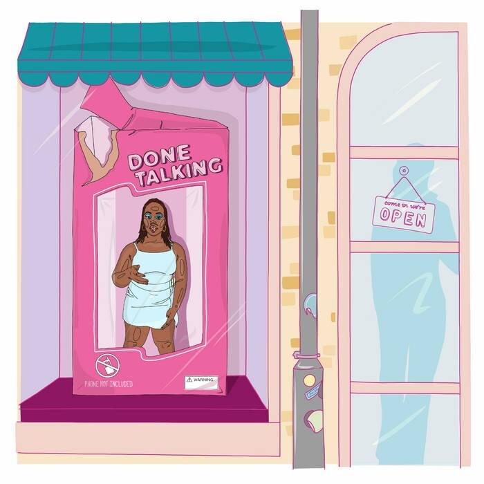 DONE TALKING (Single)