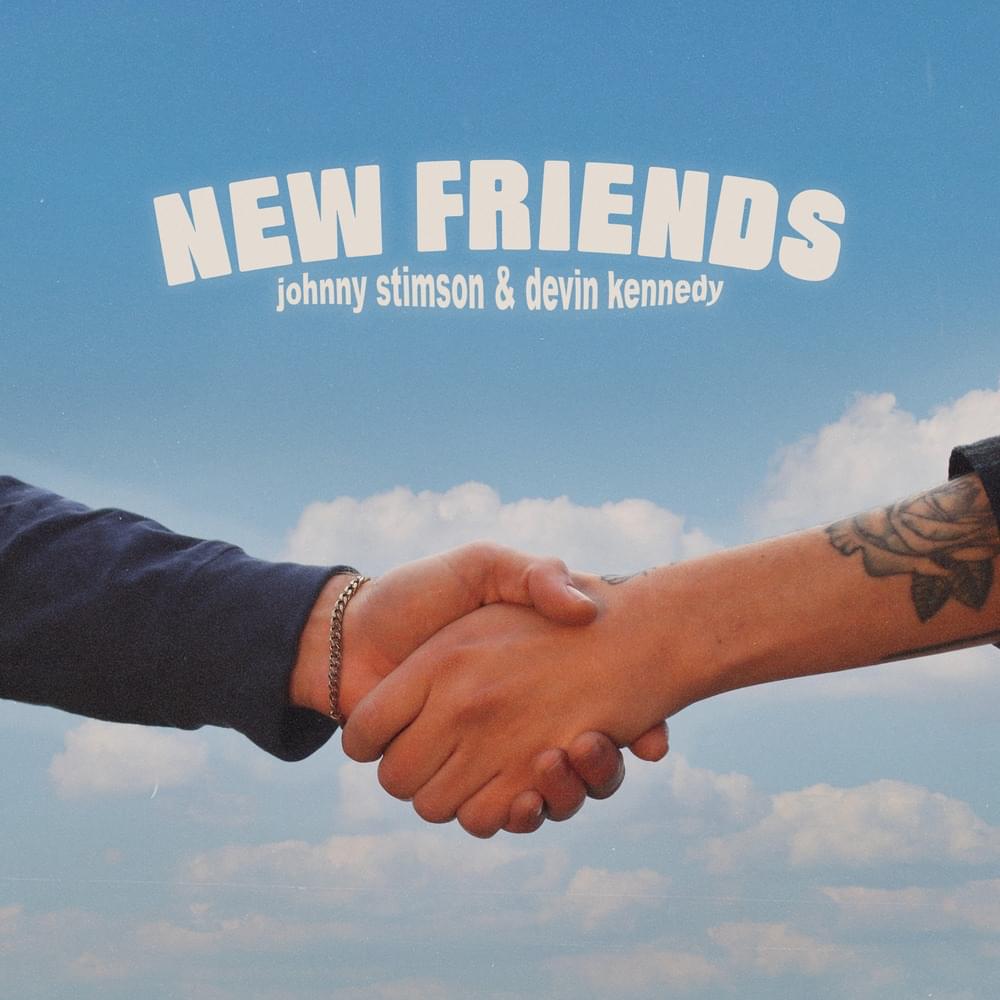 New Friends - Single