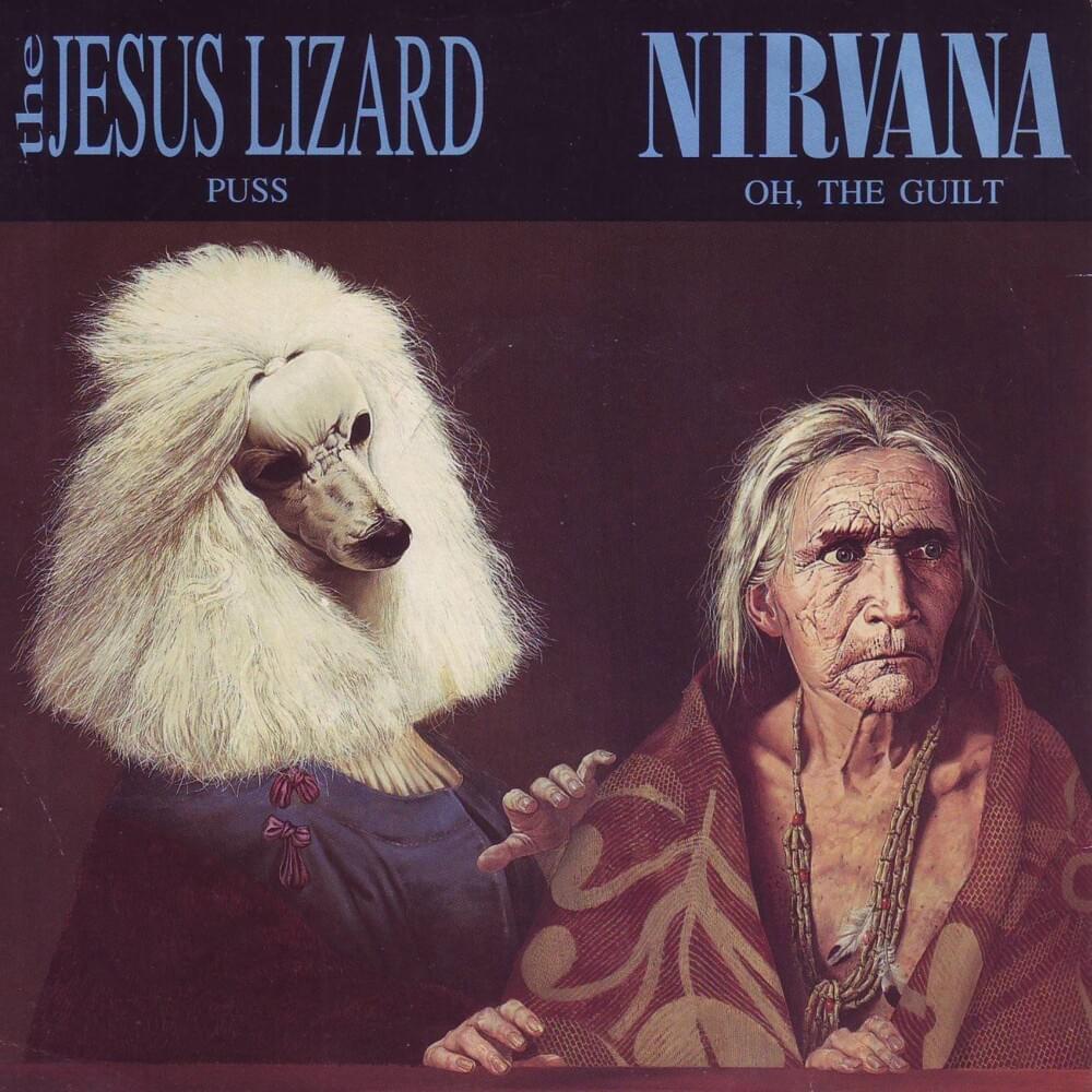 Puss / Oh, The Guilt