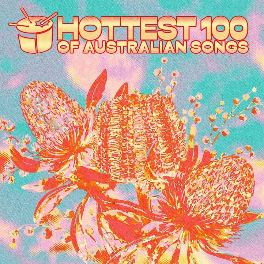 triple j’s Hottest 100 of Australian Songs