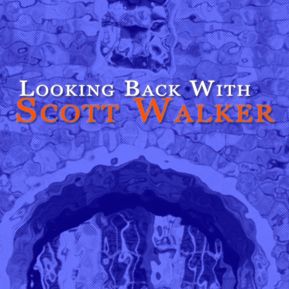 Looking Back With Scott Walker