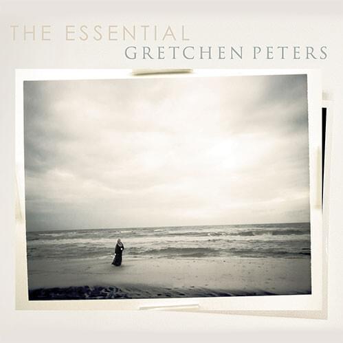 The Essential Gretchen Peters