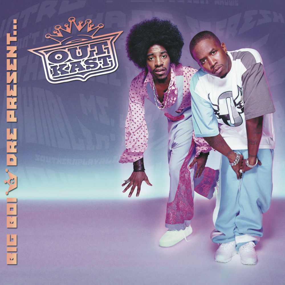 Big Boi and Dre Present... OutKast