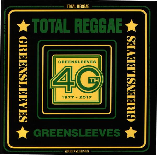 Total Reggae - Greensleeves 40th