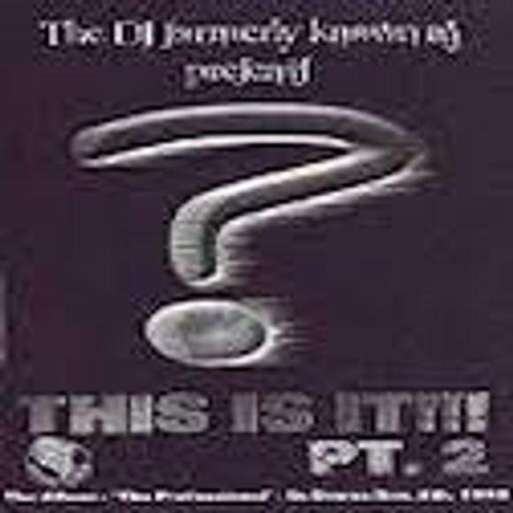 DJ Clue: This Is It Pt. 2