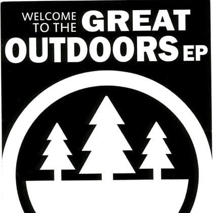 Welcome to the Great Outdoors EP