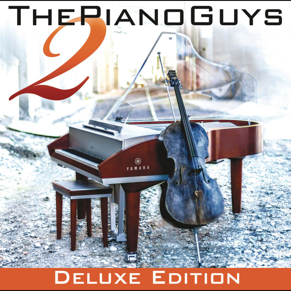 The Piano Guys 2 (Deluxe Edition)