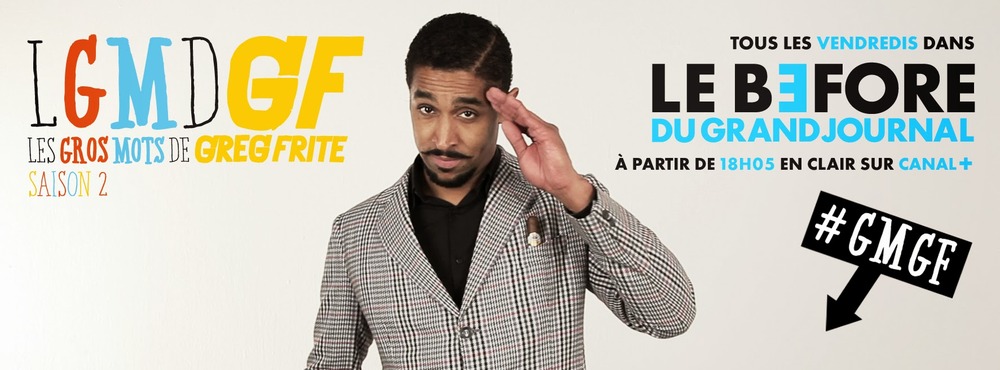 Les gros mots de Greg Frite (Saison 2) - Le Before