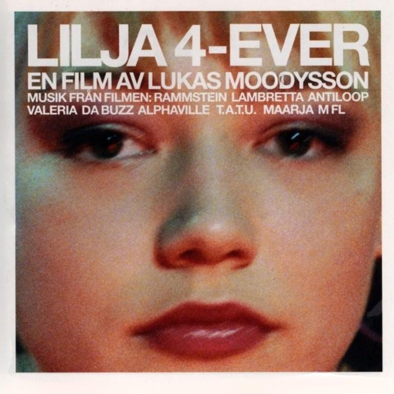 Musik Från Filmen Lilja 4-Ever