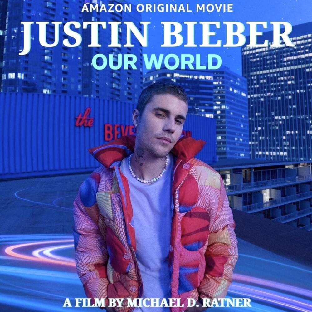 Justin Bieber: Our World (Song List)