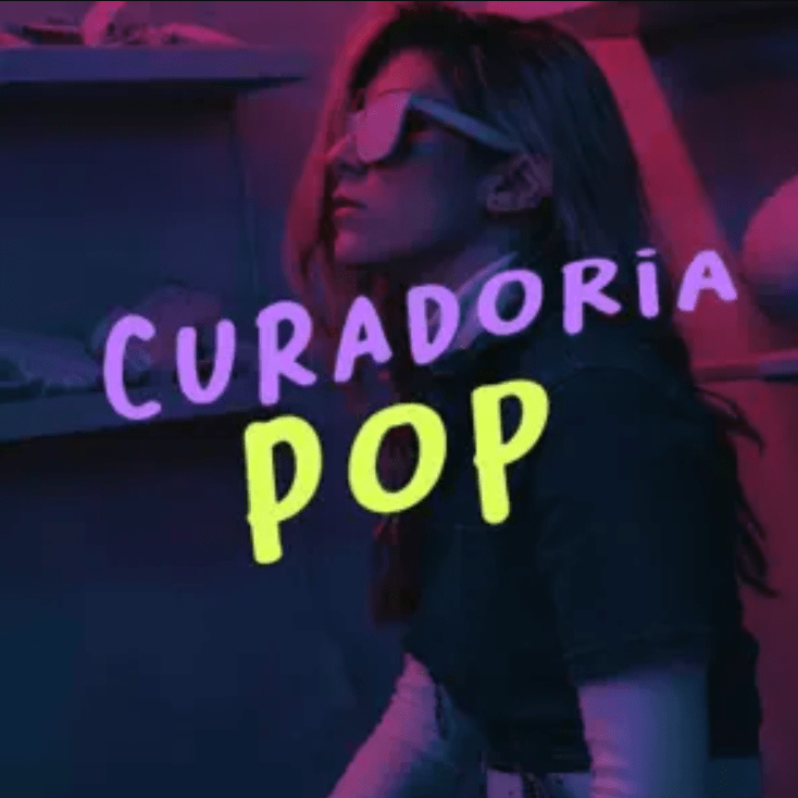 Curadoria Pop