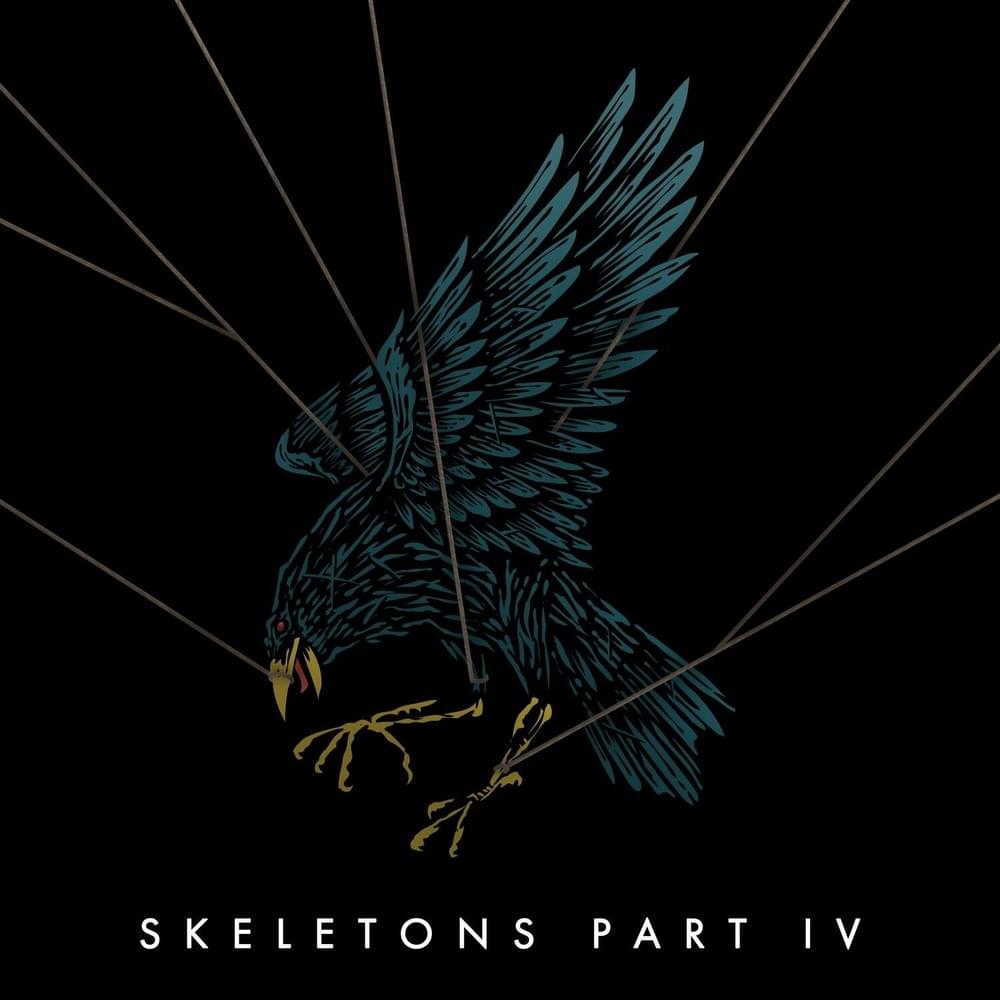Skeletons: Part 4