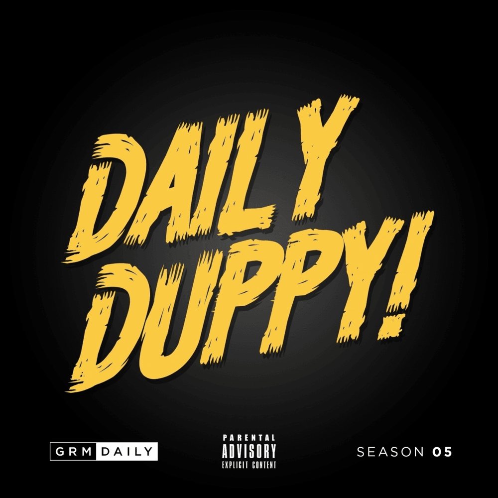 Daily Duppy: Season 5