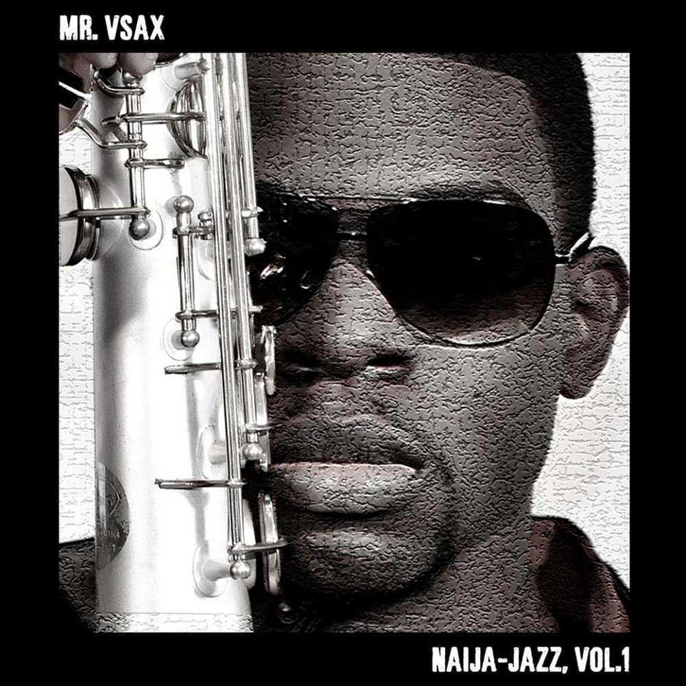 Naija Jazz, Vol. 1